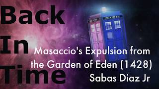 Masaccios Expulsion from the Garden of Eden [upl. by Barren]