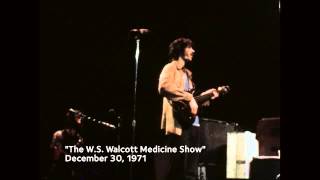 The Band  WS Walcott Medicine Show [upl. by Leagiba]