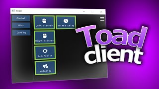 Toad Ghost Client  BEST FREE amp OPEN SRC GHOST CLIENT 2024 [upl. by Oatis]