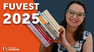 FUVEST 2025  Lista de leitura obrigatória  Livros Fuvest 2025 [upl. by Gnov]