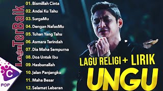 Ungu Full Album Spesial Lagu Religi  Lagu Religi Ungu Terbaik [upl. by Atnahc699]