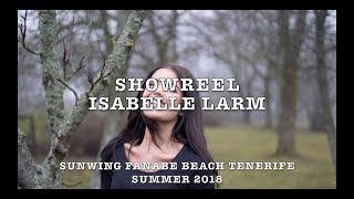 Isabelle Larm  Showreel 2018 [upl. by Merriam246]