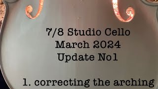 78 cello march 24 update 1 [upl. by Torrance]