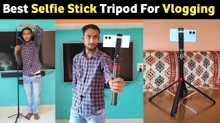 Best Selfie Stick Tripod For Vlogging  Best Mobile Tripod  Best Selfie stick Tripod  Best Quality [upl. by Ysus]