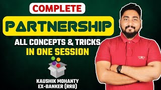 Partnership Tricks amp Shortcuts  Partnership Complete Chapter  Career Definer  Kaushik Mohanty [upl. by Akcired571]