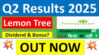 LEMON TREE Q2 results 2025  LEMON TREE results today  LEMON TREE Share News  LEMON TREE Share [upl. by Ybocaj911]