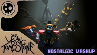 nostalgic mashup fnaf  namy gaga  The living tombstone [upl. by Kahaleel]