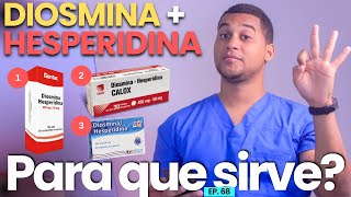 DIOSMINA HESPERIDINA PARA QUE SIRVE  3 COSAS  MEDICAMENTOS [upl. by Diarmit927]