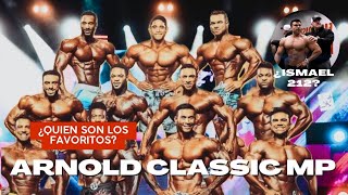 MIS FINALISTAS en Mens Arnold Classic 2024 JUEZ PRINCIPAL del OLYMPIA llama a Ismael Martínez 212 [upl. by Northey]