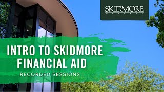 Skidmore Financial Aid Info Session [upl. by Manfred]