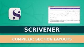 How To Use Section Layouts In Scrivener’s Compiler [upl. by Nohj607]