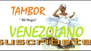 Tambor Venezolano quotMi Negraquot [upl. by Derdlim]