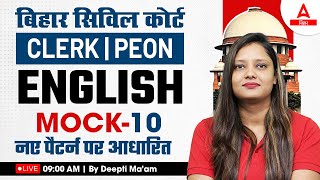 Bihar Civil Court Clerk English  Civil Court Peon Mock Class by Deepti Maam 10 [upl. by Jolenta375]