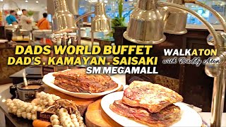 DADS WORLD BUFFET SM MEGAMALL  Great Buffet Experience  Full Restaurant Tour [upl. by Aid494]