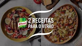 2 receitas para o Verão  Receitas Rápidas  Knorr [upl. by Ddart]