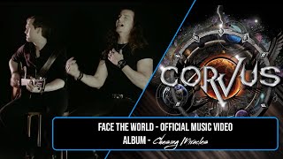 Corvus  Face The World Official Music Video [upl. by Furey612]