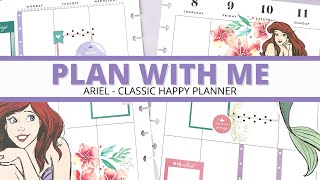 PLAN WITH ME  CLASSIC HAPPY PLANNER  DISNEY PRINCESS ARIEL  April 511 2021 [upl. by Bordy27]