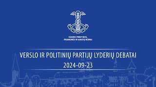 Verslo ir politikos lyderių debatų I turas prieš rinkimus į LR Seimą 2024 [upl. by Garceau]