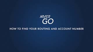 Arvest Go  How To Find Your Routing And Account Number [upl. by Denae]