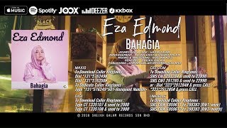 Eza Edmond  Bahagia Setiap Yang Ku Lakukan Official Video [upl. by Toile]