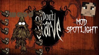 Dont Starve Mod Spotlight Wood The Overpowered [upl. by Anayik]