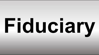 How to Pronounce Fiduciary CORRECTLY [upl. by Soutor241]