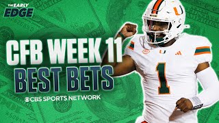 College Football Week 11 BEST BETS AND PICKS  The Early Edge [upl. by Etom]