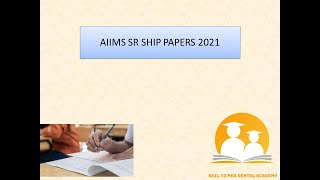 AIIMS SR SHIP LATEST PAPERS 2021 OrthodonticsPeriodonticsOral PathologyProsthodontics INICET [upl. by Uriisa]