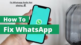 Troubleshooting WhatsApp Desktop Audio Not playing [upl. by Nosila]