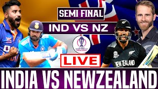 Live IND Vs NZ ICC World Cup  Live Match Score  India Vs New zealand  IND VS NZ MATCH LIVE [upl. by Yendor154]