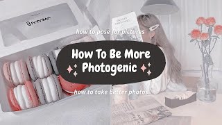 How To Be More Photogenic Tips For Taking Better Photos [upl. by Nemaj]