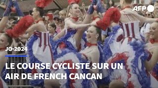 JOCyclisme les danseuses du Moulin Rouge en spectacle avant le passage des coureurs  AFP [upl. by Noelyn]