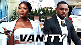 VANITY Full Movie Chinenye NnebeSonia Uche amp Eddie Watson 2021 Latest Nigerian Nollywood Movie [upl. by Settle172]