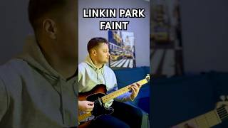 Linkin Park  Faint linkinpark guitar shorts [upl. by Dorin]