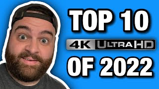 The Top 10 4K UHD Blurays of 2022 [upl. by Ialokin]