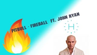 Pitbull Fireball 1 HOUR [upl. by Keare]