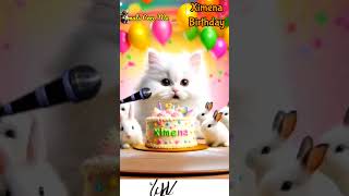 XIMENA BIRTHDAY  HAPPY BIRTHDAY SONG WITH NAMES  Adorable Cute Cat 😺 happybirthday cat [upl. by Nonohcle]