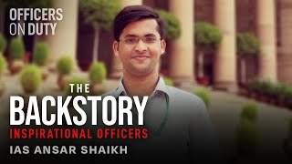 The Backstory  E01  IAS Ansar Shaikh  Indias Youngest IAS Officer  Officers On Duty [upl. by Yrojram9]