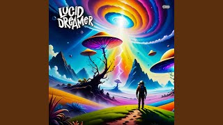 Lucid dreamer [upl. by Nref]