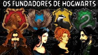 OS FUNDADORES DE HOGWARTS [upl. by Allianora]