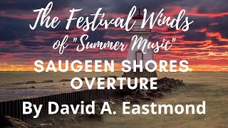 Saugeen Shores Overture  Festival Winds Ensemble  quotVirtualquot Summer Music Camp 2020 [upl. by Namor]