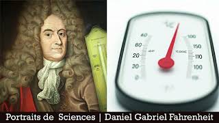 Portraits de Sciences  Daniel Gabriel Fahrenheit [upl. by Bart22]