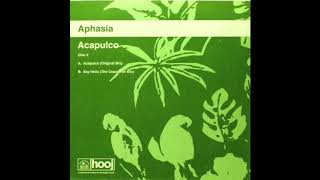 Aphasia  Acapulco Original Mix [upl. by Ailemac645]