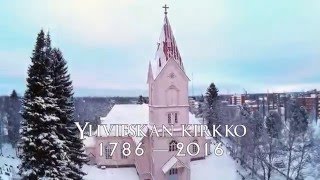 Ylivieskan kirkko 1786  2016 [upl. by Analiese]