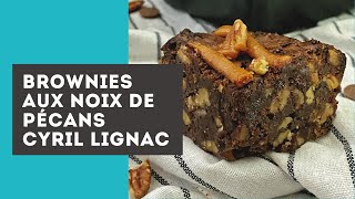 Brownie aux noix de pécans Cyril Lignac [upl. by Dumah38]