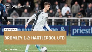 Highlights Bromley 12 Hartlepool United [upl. by Chao936]