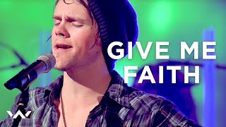 Give Me Faith  Live  Elevation Worship [upl. by Jez]