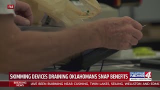 Skimming devices draining Oklahomans SNAP benefits [upl. by Llerut925]