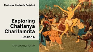 Chaitanya Charitamrita Session 6  Adi 2nd pariccheda  Shlokas 1 to 30 [upl. by Gargan18]