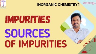 Impurities In Pharmaceutical Substances Sources Pharmaceutical Inorganic Chemistry Malayalam [upl. by Ikram]